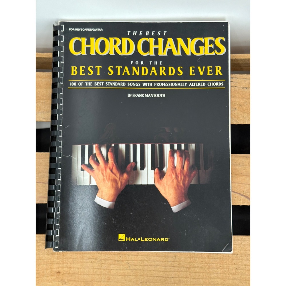 The Best Chord Changes for the Best Standards Ever Mantooth Leonard 1995